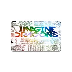 Imagine Dragons Quotes Magnet (name Card) by BangZart