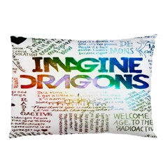 Imagine Dragons Quotes Pillow Case by BangZart