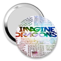 Imagine Dragons Quotes 3  Handbag Mirrors by BangZart