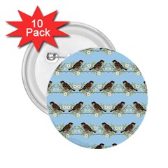 Sparrows 2 25  Buttons (10 Pack)  by SuperPatterns