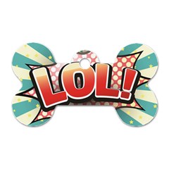 Lol Comic Speech Bubble  Vector Illustration Dog Tag Bone (two Sides) by BangZart