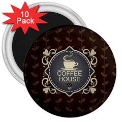 Coffee House 3  Magnets (10 Pack)  by BangZart