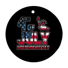 4th Of July Independence Day Round Ornament (two Sides) by Valentinaart