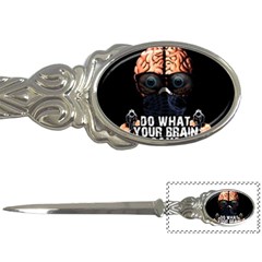 Do What Your Brain Says Letter Openers by Valentinaart