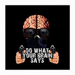 Do What Your Brain Says Medium Glasses Cloth (2-side) by Valentinaart