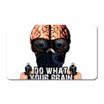 Do what your brain says Magnet (Rectangular) Front