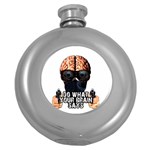 Do what your brain says Round Hip Flask (5 oz) Front