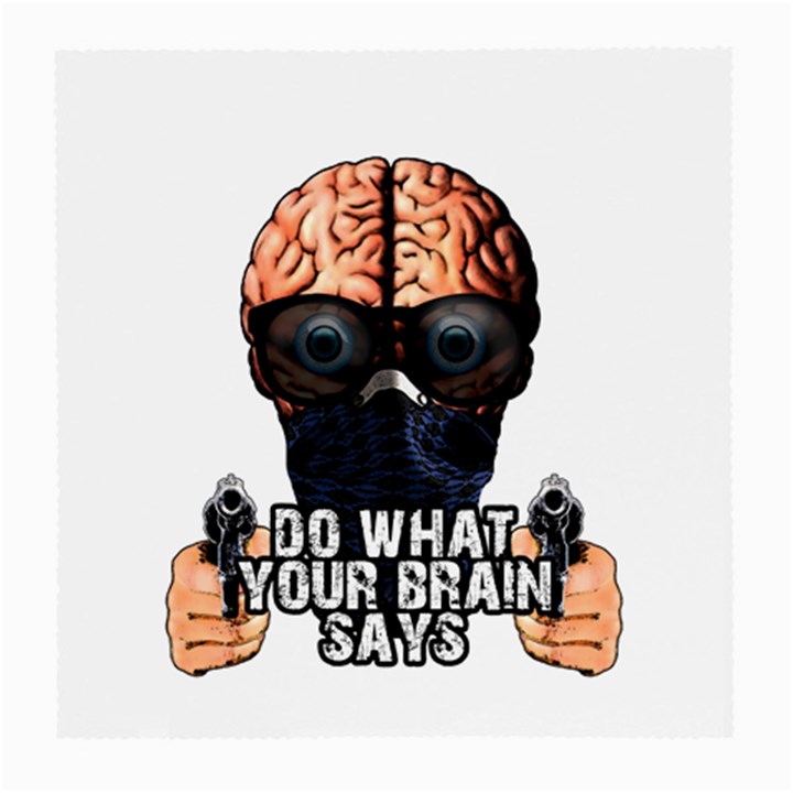 Do what your brain says Medium Glasses Cloth