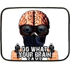 Do What Your Brain Says Fleece Blanket (mini) by Valentinaart