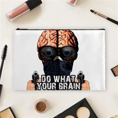 Do What Your Brain Says Cosmetic Bag (large)  by Valentinaart