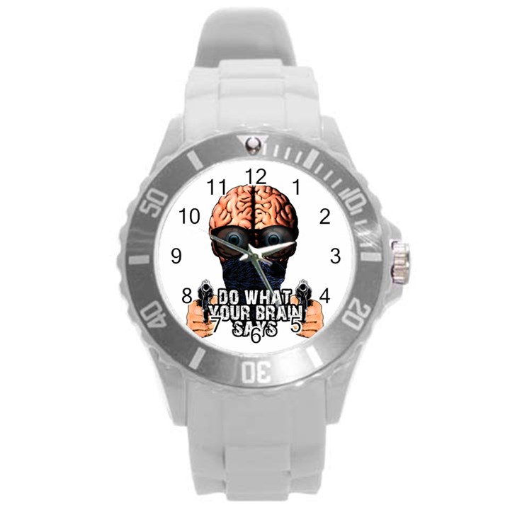 Do what your brain says Round Plastic Sport Watch (L)