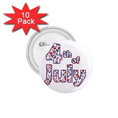 4th Of July Independence Day 1 75  Buttons (10 Pack) by Valentinaart