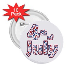 4th Of July Independence Day 2 25  Buttons (10 Pack)  by Valentinaart