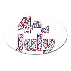 4th Of July Independence Day Oval Magnet by Valentinaart