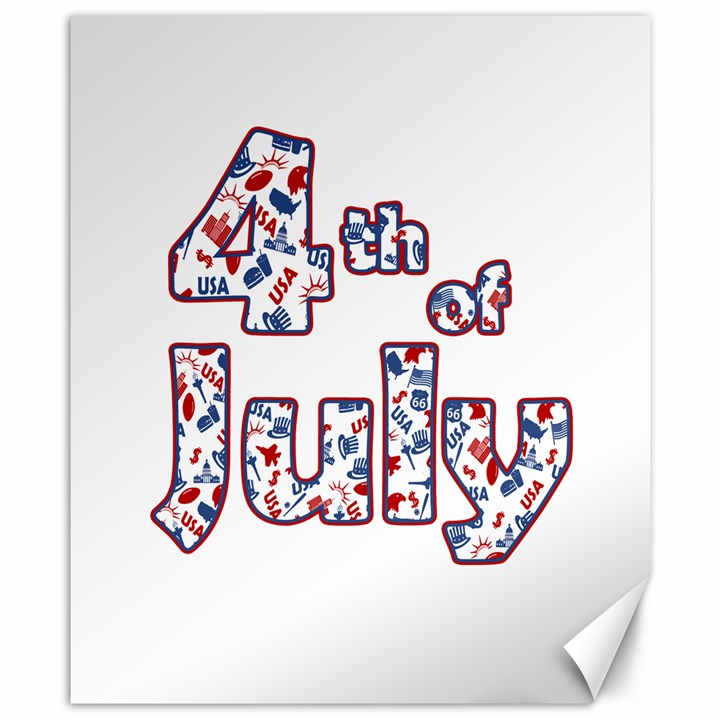 4th of July Independence Day Canvas 8  x 10 