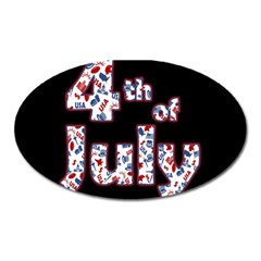 4th Of July Independence Day Oval Magnet by Valentinaart