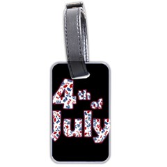 4th Of July Independence Day Luggage Tags (two Sides) by Valentinaart