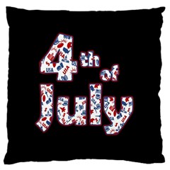 4th Of July Independence Day Large Flano Cushion Case (two Sides) by Valentinaart