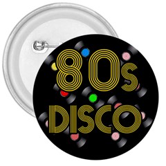  80s Disco Vinyl Records 3  Buttons by Valentinaart