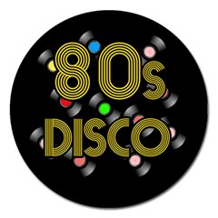  80s Disco Vinyl Records Magnet 5  (round) by Valentinaart