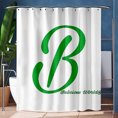 Belicious World  b  In Green Shower Curtain 60  X 72  (medium)  by beliciousworld