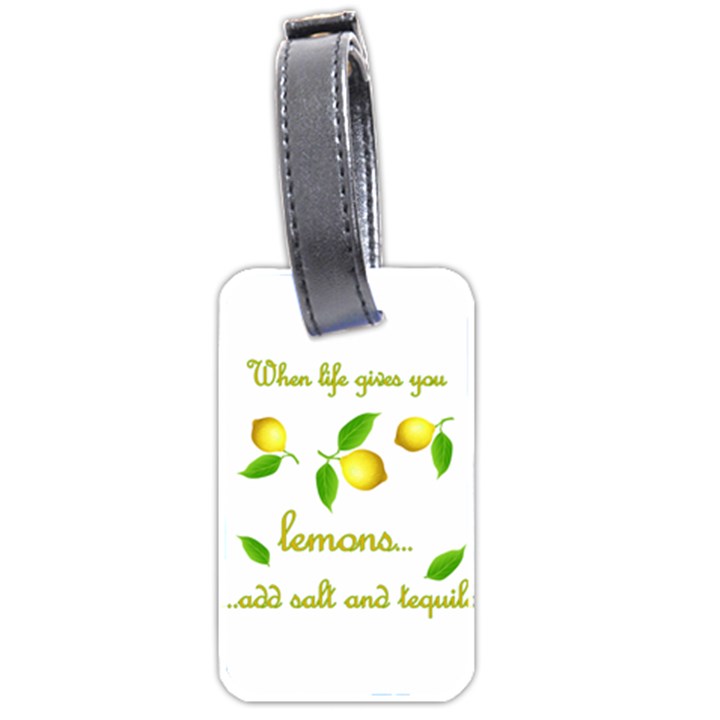 When life gives you lemons Luggage Tags (Two Sides)