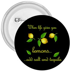 When Life Gives You Lemons 3  Buttons by Valentinaart