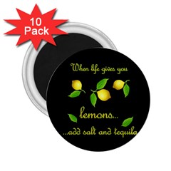 When Life Gives You Lemons 2 25  Magnets (10 Pack)  by Valentinaart