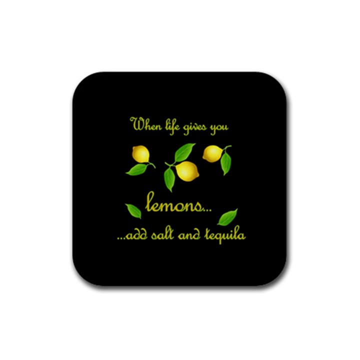 When life gives you lemons Rubber Square Coaster (4 pack) 