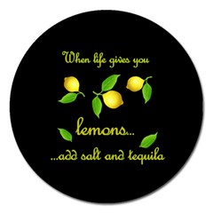 When Life Gives You Lemons Magnet 5  (round) by Valentinaart