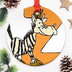 Zebra Animal Alphabet Z Wild Round Ornament (two Sides) by Nexatart