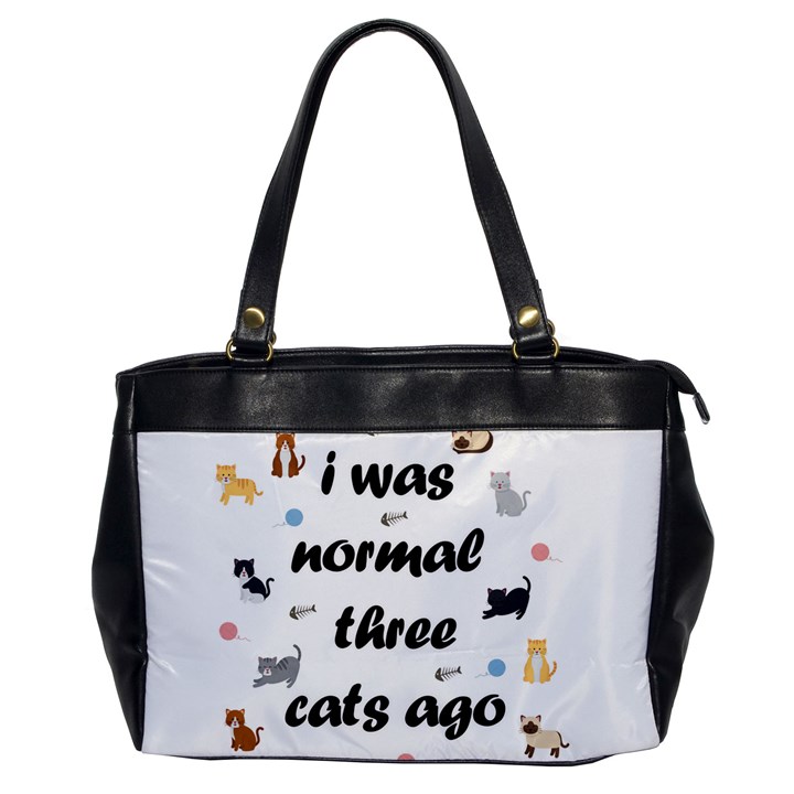 I was normal three cats ago Office Handbags