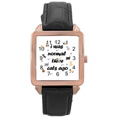 I Was Normal Three Cats Ago Rose Gold Leather Watch  by Valentinaart