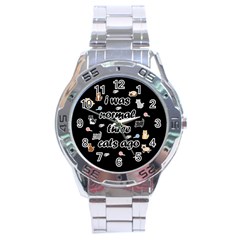 I Was Normal Three Cats Ago Stainless Steel Analogue Watch by Valentinaart