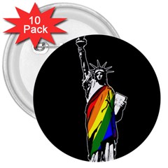 Pride Statue Of Liberty  3  Buttons (10 Pack)  by Valentinaart