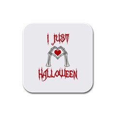 I Just Love Halloween Rubber Square Coaster (4 Pack)  by Valentinaart