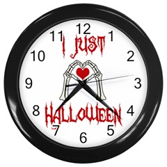 I Just Love Halloween Wall Clocks (black) by Valentinaart