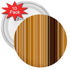 Brown Verticals Lines Stripes Colorful 3  Buttons (10 Pack) 