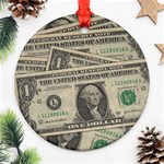 Dollar Currency Money Us Dollar Ornament (Round) Front