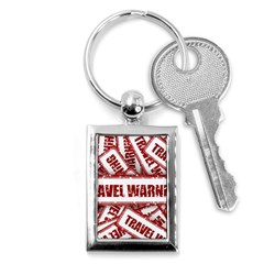 Travel Warning Shield Stamp Key Chains (rectangle)  by Nexatart