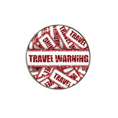 Travel Warning Shield Stamp Hat Clip Ball Marker (4 Pack) by Nexatart