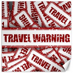 Travel Warning Shield Stamp Canvas 16  X 16   by Nexatart