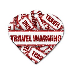 Travel Warning Shield Stamp Dog Tag Heart (one Side) by Nexatart