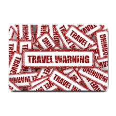 Travel Warning Shield Stamp Small Doormat  by Nexatart