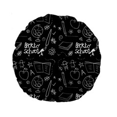 Back To School Standard 15  Premium Round Cushions by Valentinaart