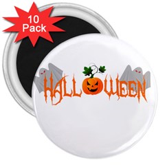 Halloween 3  Magnets (10 Pack)  by Valentinaart