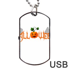 Halloween Dog Tag Usb Flash (one Side) by Valentinaart