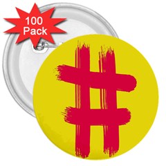 Fun Ain t Gone Fence Sign Red Yellow Flag 3  Buttons (100 Pack)  by Mariart