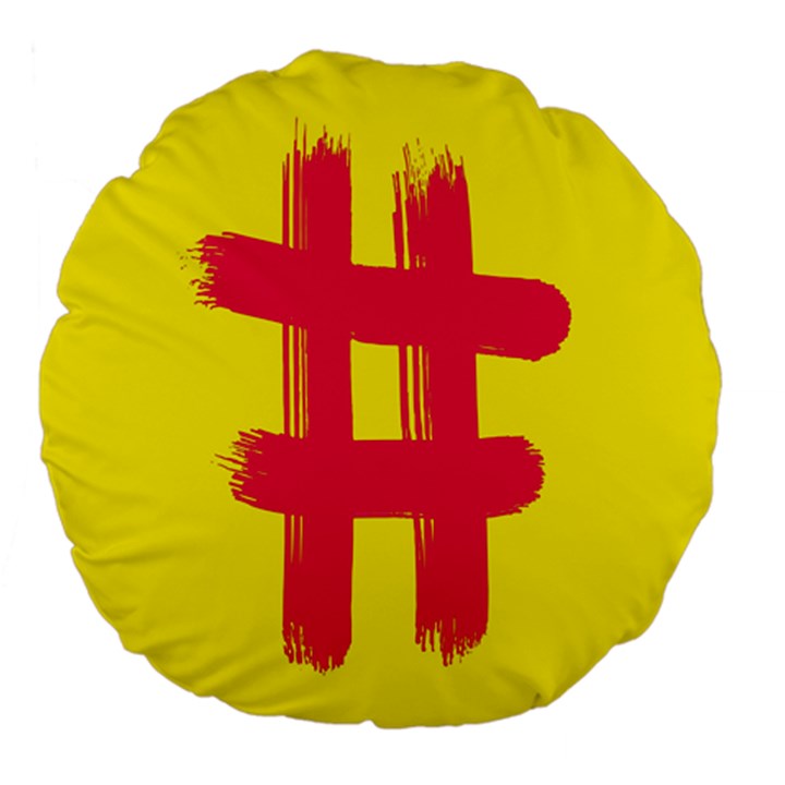 Fun Ain t Gone Fence Sign Red Yellow Flag Large 18  Premium Flano Round Cushions