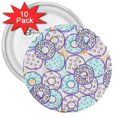 Donuts Pattern 3  Buttons (10 Pack)  by ValentinaDesign